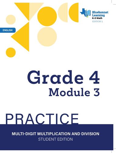 Book cover for Bluebonnet Learning Grade 4 Math Module 3: Practice