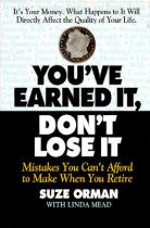 You've earned it don't lose it : mistakes you can't afford to make when you retire封面