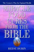 Book cover for Miracle food cures from the Bible