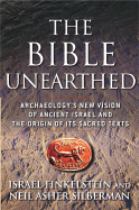 Book cover for The Bible unearthed : archaeology's new vision of ancient Israel and the origin of its sacred texts
