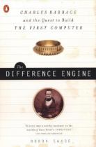 Book cover for The difference engine Charles Babbage and the quest to build the first computer /