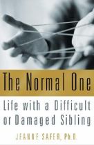 Book cover for The normal one life with a difficult or damaged sibling