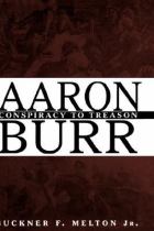 Aaron Burr conspiracy to treason封面