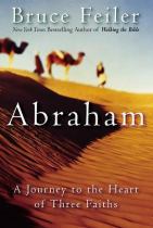 Abraham a journey to the heart of three faiths封面