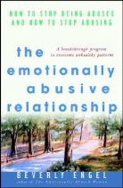 The emotionally abusive relationship how to stop being abused and how to stop abusing封面
