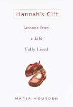Book cover for Hannah's gift lessons from a life fully lived