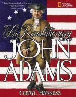 Book cover for The revolutionary John Adams