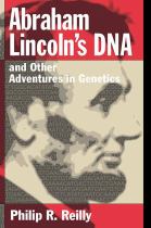 Abraham Lincoln's DNA and other adventures in genetics封面