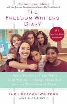 The Freedom Writers diary how a teacher and 150 teens used writing to change themselves and the world around them封面