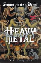 Book cover for Sound of the beast the complete headbanging history of heavy metal /