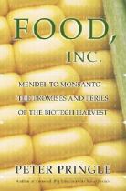 Book cover for Food  inc. Mendel to Monsanto-the promises and perils of the biotech harvest