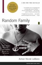 Book cover for Random family love  drugs  trouble  and coming of age in the Bronx