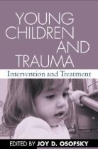 Young children and trauma intervention and treatment /封面