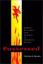 Book cover for Possessed women  witches  and demons in Imperial Russia /