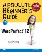 Absolute beginner's guide to WordPerfect 12封面