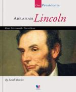 Abraham Lincoln our sixteenth president /封面
