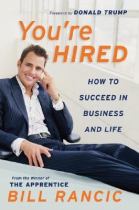 You're hired how to succeed in business and life / cover