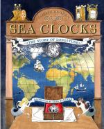 Book cover for Sea Clocks : The Story Of Longitude