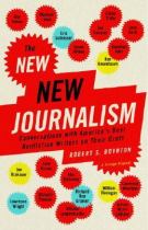 Book cover for The new new journalism conversations with America's best nonfiction writers on their craft