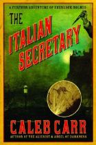 The Italian secretary : a further adventure of Sherlock Holmes封面