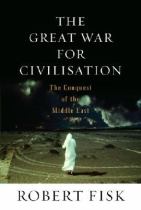 Book cover for The great war for civilisation the conquest of the Middle East
