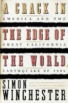 A crack in the edge of the world America and the great California earthquake of 1906封面