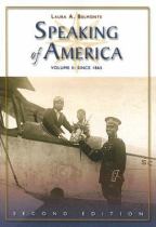 Book cover for Speaking of America. Volume II  Since 1865 readings in U.S. history