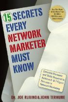 15 secrets every network marketer must know essential elements and skills required to achieve 6- & 7-figure success in network marketing cover
