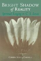 Book cover for Bright shadow of reality spiritual longing in C.S. Lewis