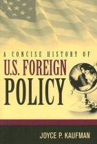 A concise history of U.S. foreign policy封面