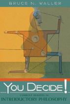 You decide! current debates in introductory philosophy封面