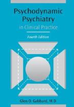 Book cover for Psychodynamic psychiatry in clinical practice