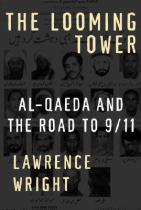 The looming tower Al-Qaeda and the road to 9/11封面