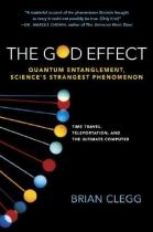 Book cover for The God effect quantum entanglement  science's strangest phenomenon