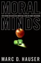 Book cover for Moral minds how nature designed our universal sense of right and wrong