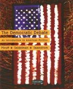 Book cover for The democratic debate an introduction to American politics
