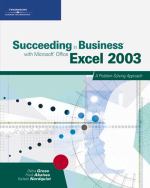 Book cover for Succeeding in business with Microsoft Office Excel 2003 a problem solving approach