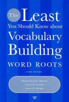 Book cover for The least you should know about vocabulary building word roots