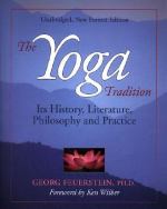 Book cover for The yoga tradition its history  literature  philosophy  and practice