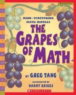 Book cover for The grapes of math : mind stretching math riddles