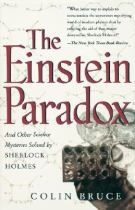 The Einstein paradox and other science mysteries solved by Sherlock Holmes封面
