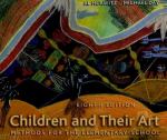 Book cover for Children and their art methods for the elementary school