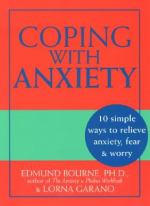 Book cover for Coping with anxiety 10 simple ways to relieve anxiety  fear and worry