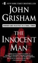 The innocent man murder and injustice in a small town封面