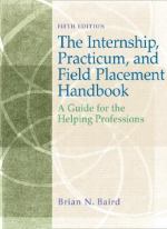 Book cover for The internship  practicum  and field placement handbook a guide for the helping professions