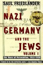 Book cover for Nazi Germany and the Jews. Volume I  The years of persecution  1933-1939