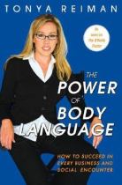 The power of body language how to succeed in every business and social encounter封面