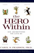 Book cover for The hero within six archetypes we live by