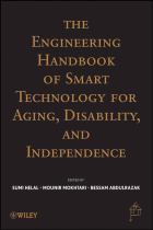 The Engineering Handbook of Smart Technology for Aging Disability and Independence封面