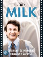 Book cover for Milk the shooting script : screenplay